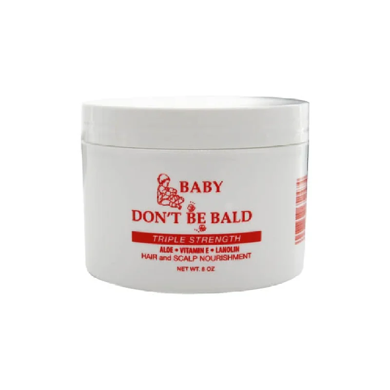 Baby Don't Be Bald Triple Strength Hair and Scalp Nourishment 8 oz